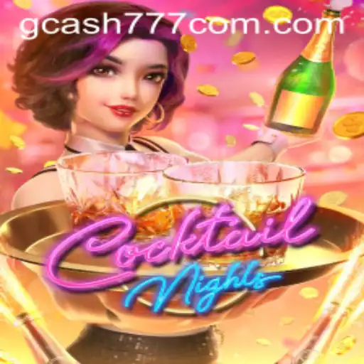 CocktailNights: A Vibrant Game Experience with gcash777