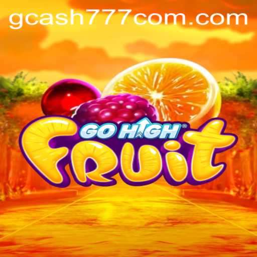 Discovering the Excitement of GoHighFruit: A Thrilling Gaming Experience with 